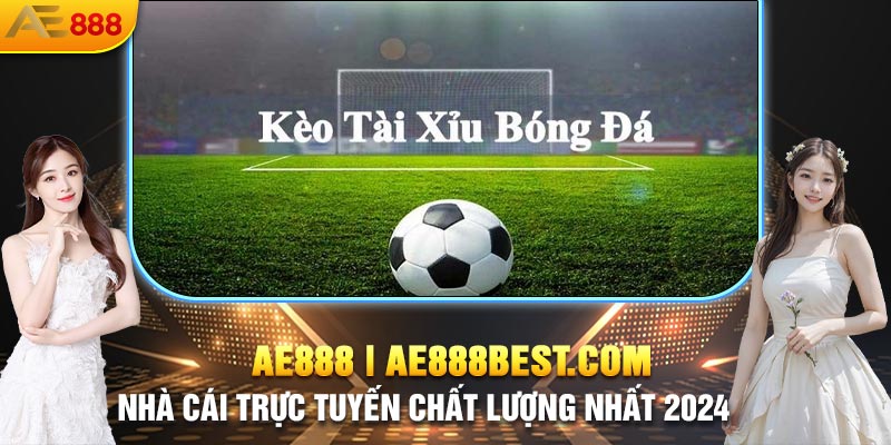 kèo tài xỉu